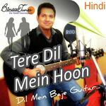Tere Dil Mein Hoon (Remix) - A.R. Rahman Song Download