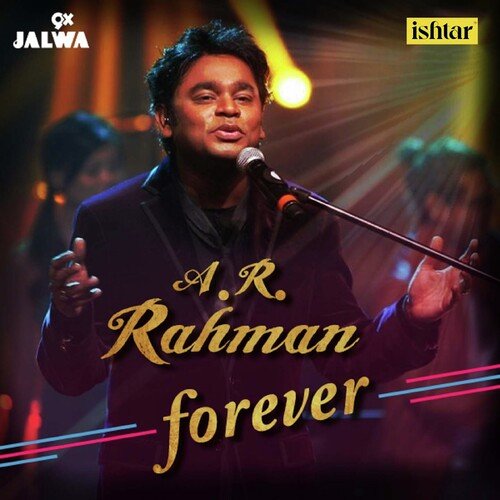 A.R. Rahman Forever A.R. Rahman MP3 Download